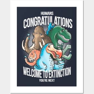 Welcome to extinction Posters and Art